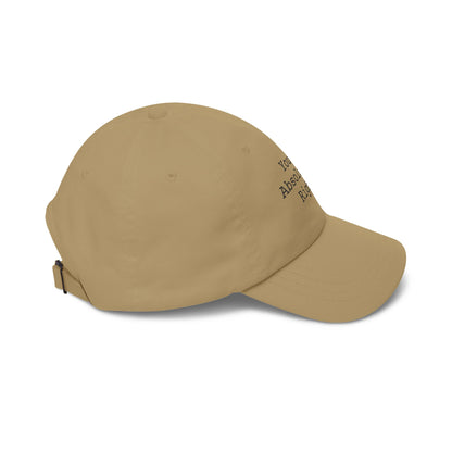 You're Absolutely Right Dad Cap (Light)