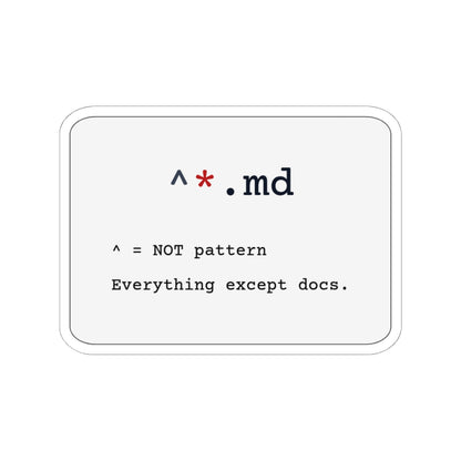 Zsh Exclusion Glob Sticker (Light Mode)