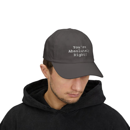 You're Absolutely Right Dad Cap (Dark)