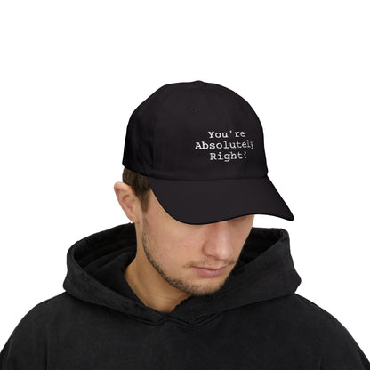 You're Absolutely Right Dad Cap (Dark)