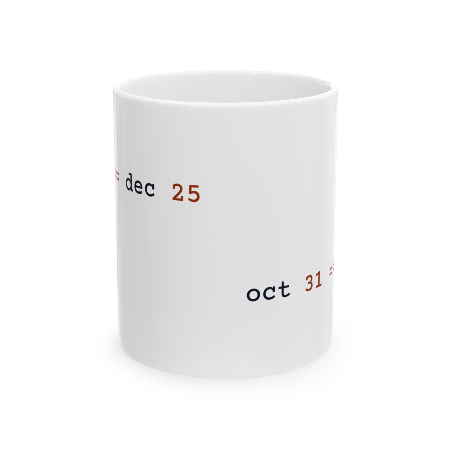 oct 31 == dec 25 Mug (Light)