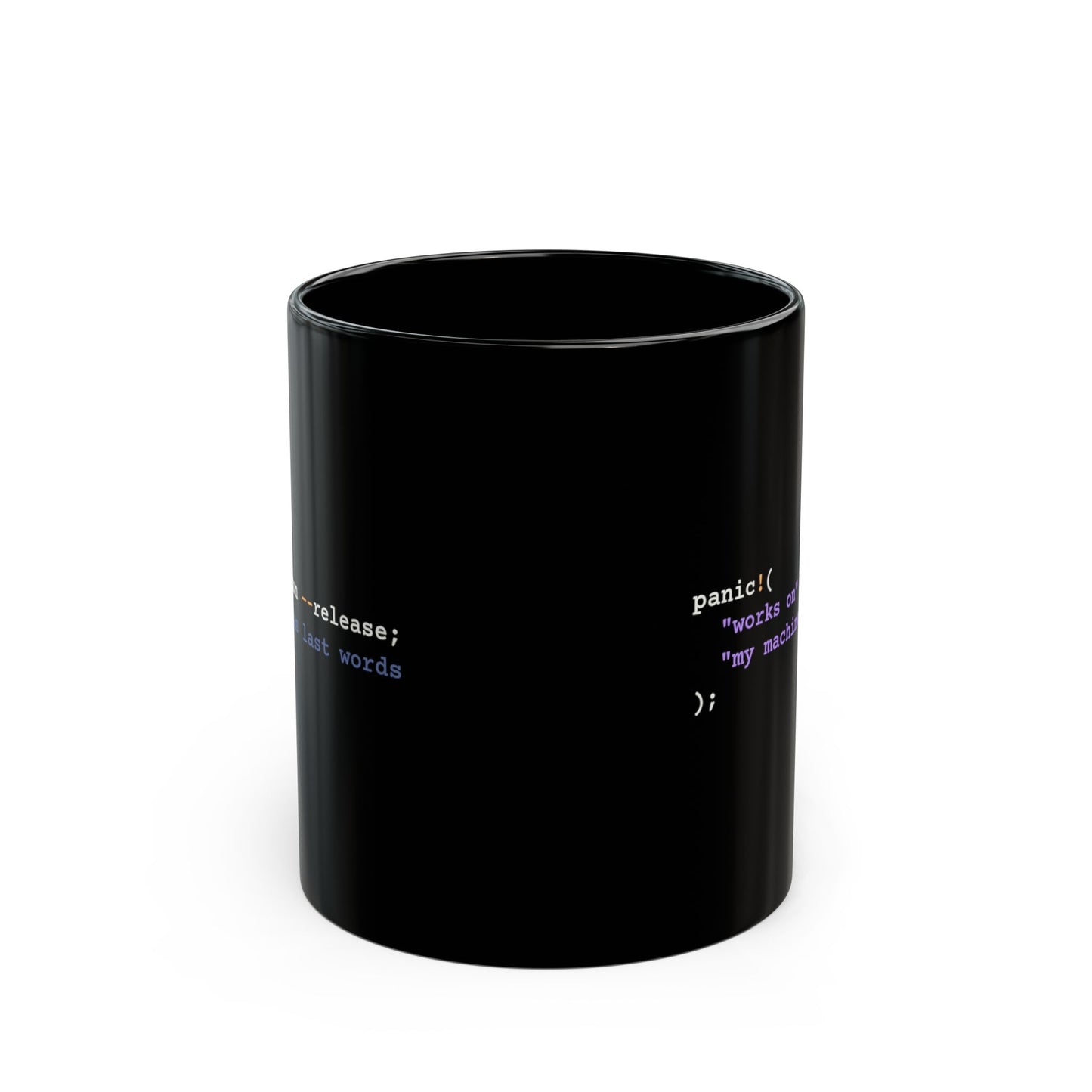 Rust panic! Works On My Machine Mug (Dark)
