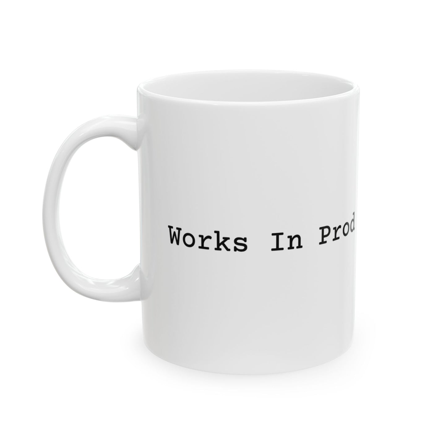 Works In Prod Mug (Light)
