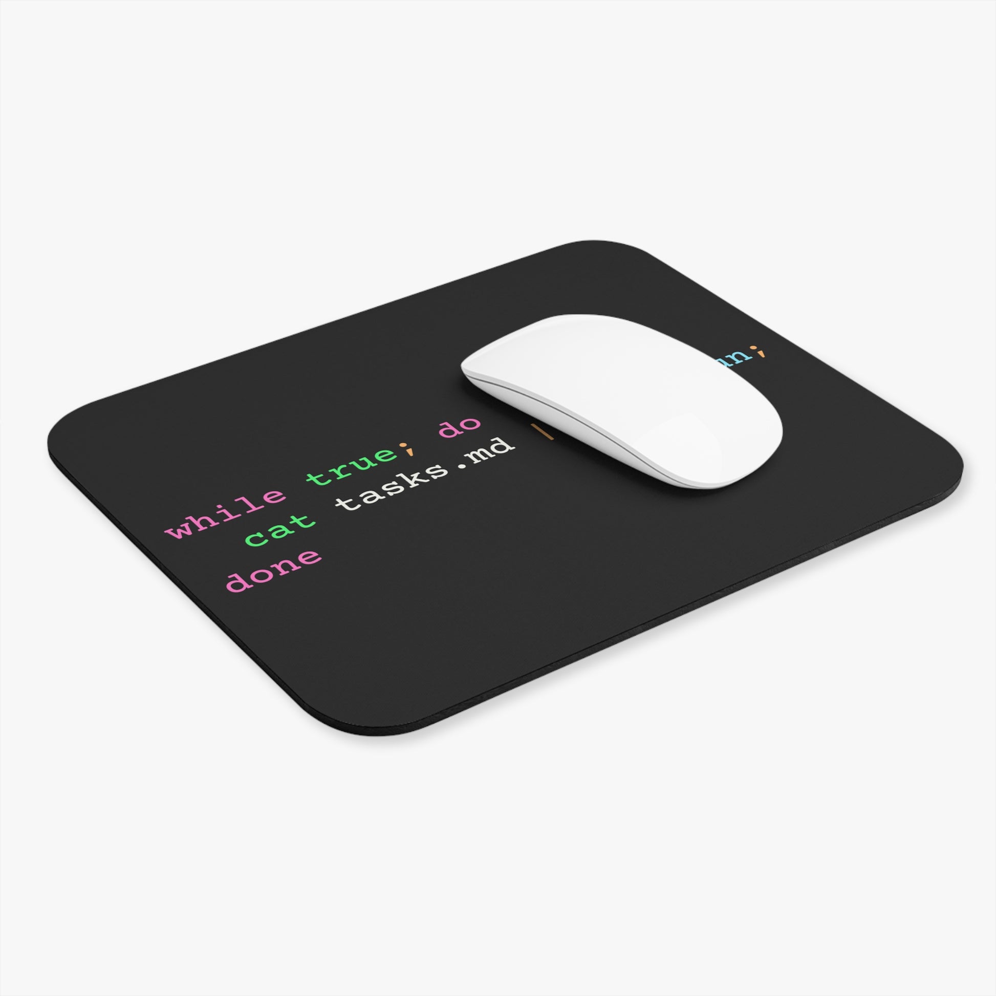 dark-mode mousepad with a bash loop piping tasks into an agent run - for desks stuck in productive infinity.
