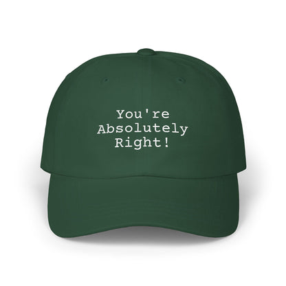 You're Absolutely Right Dad Cap (Dark)