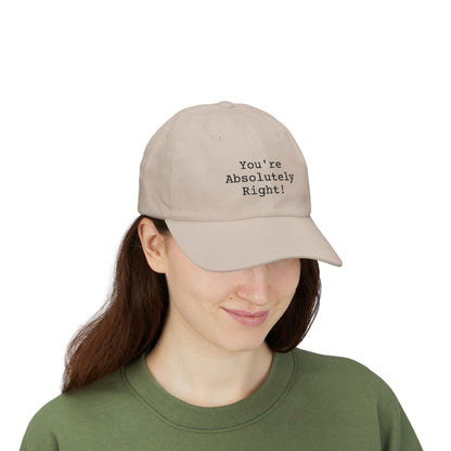 You're Absolutely Right Dad Cap (Light)