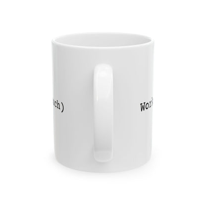 Works In Prod Mug (Light)
