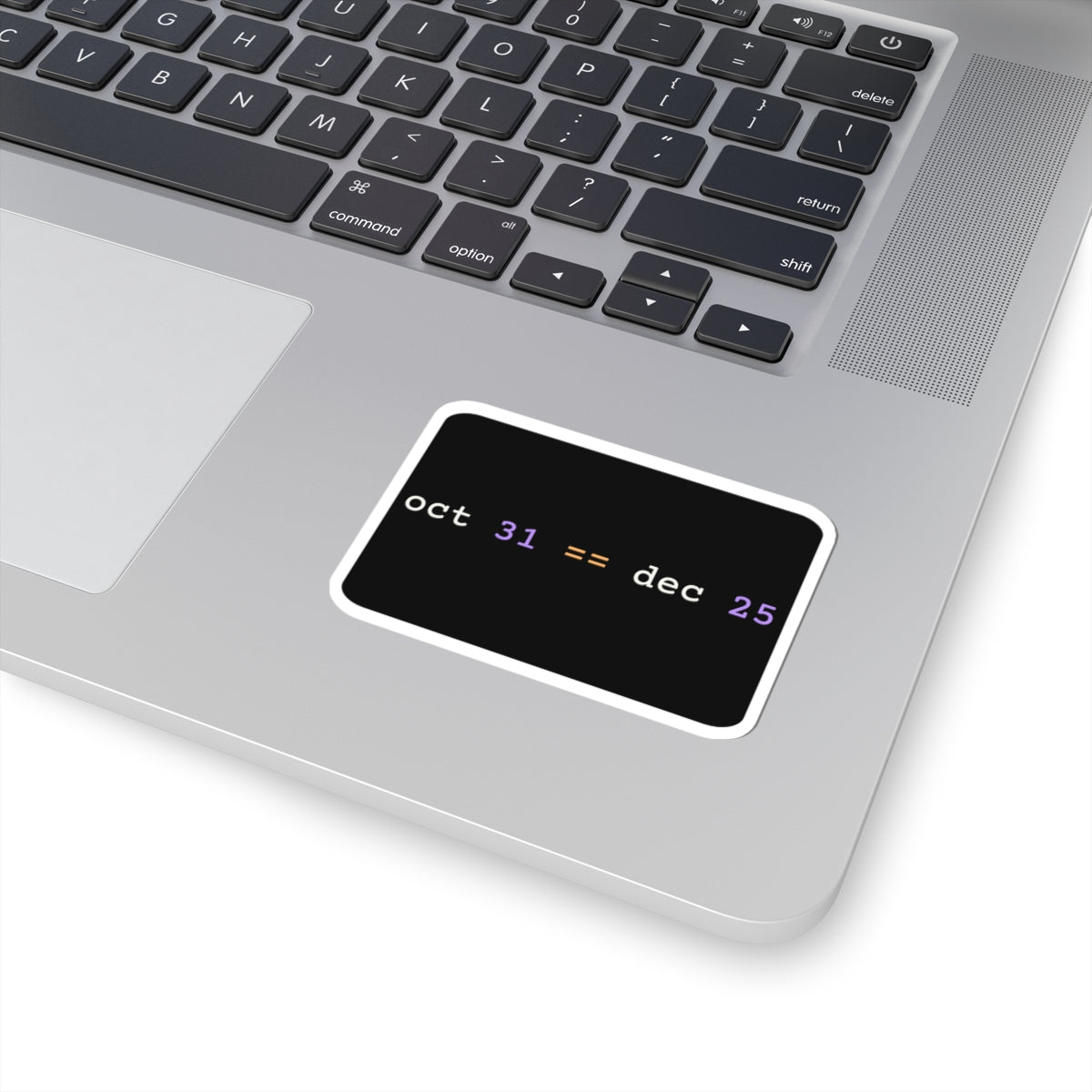 oct 31 == dec 25 Sticker (Dark)