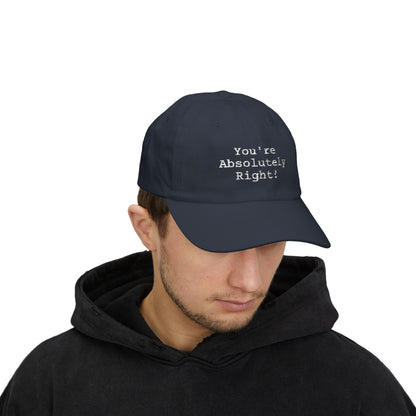 You're Absolutely Right Dad Cap (Dark)