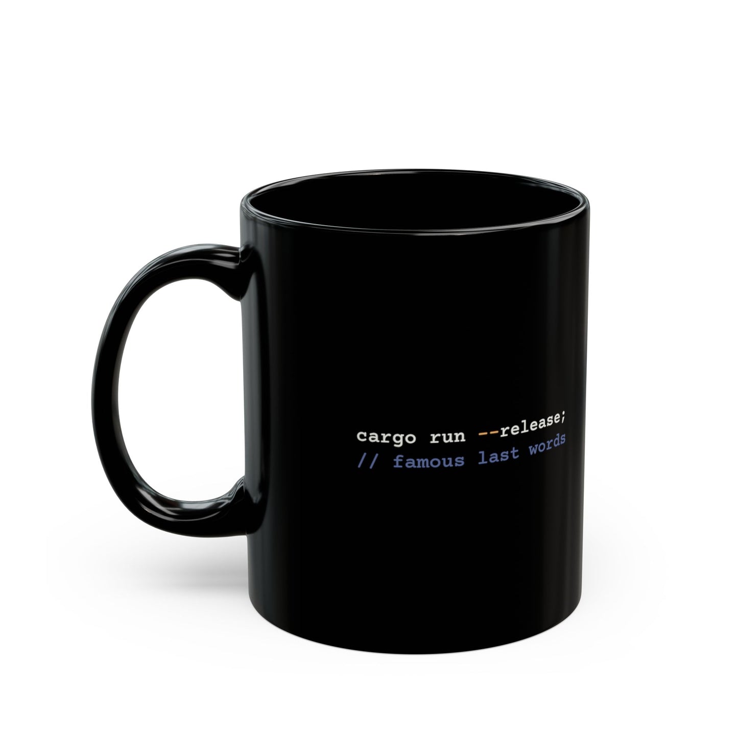 Rust panic! Works On My Machine Mug (Dark)