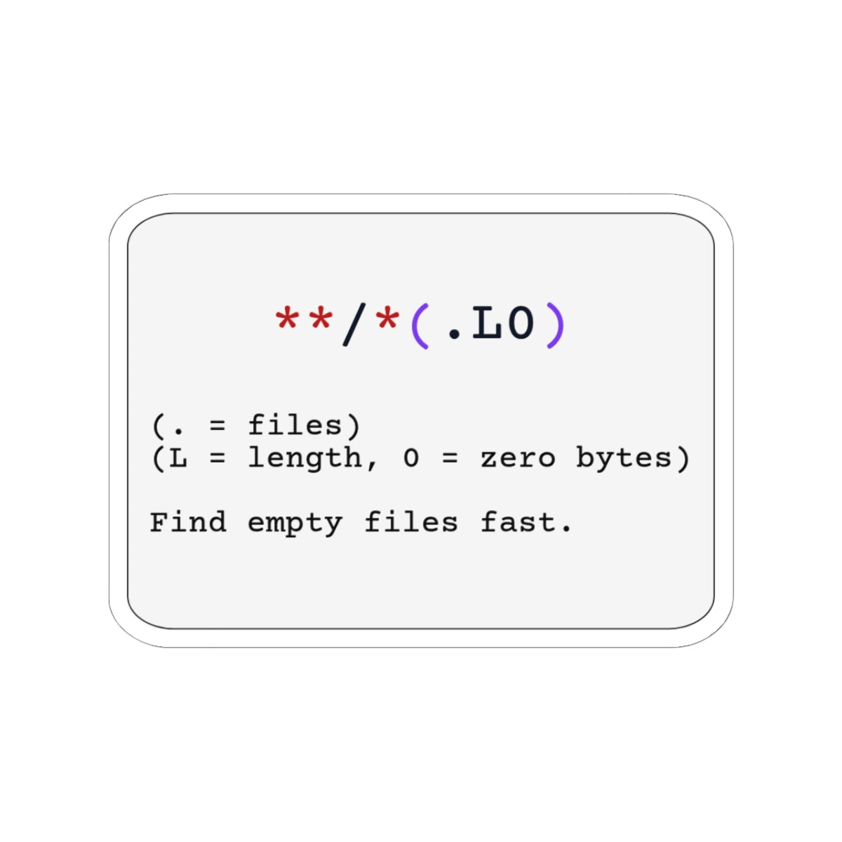 Zsh Zero-Byte Files Sticker (Light Mode)