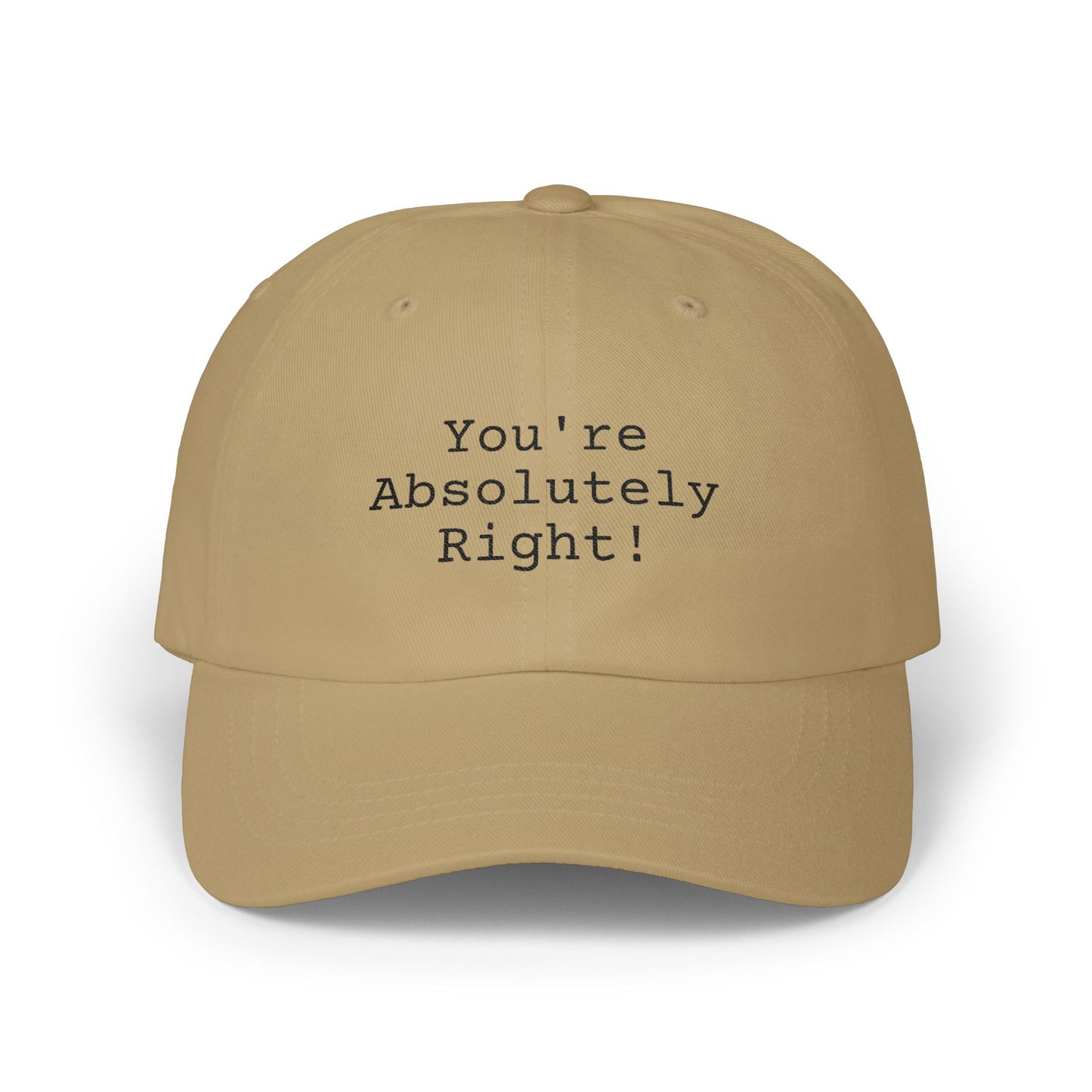 You're Absolutely Right Dad Cap (Light)