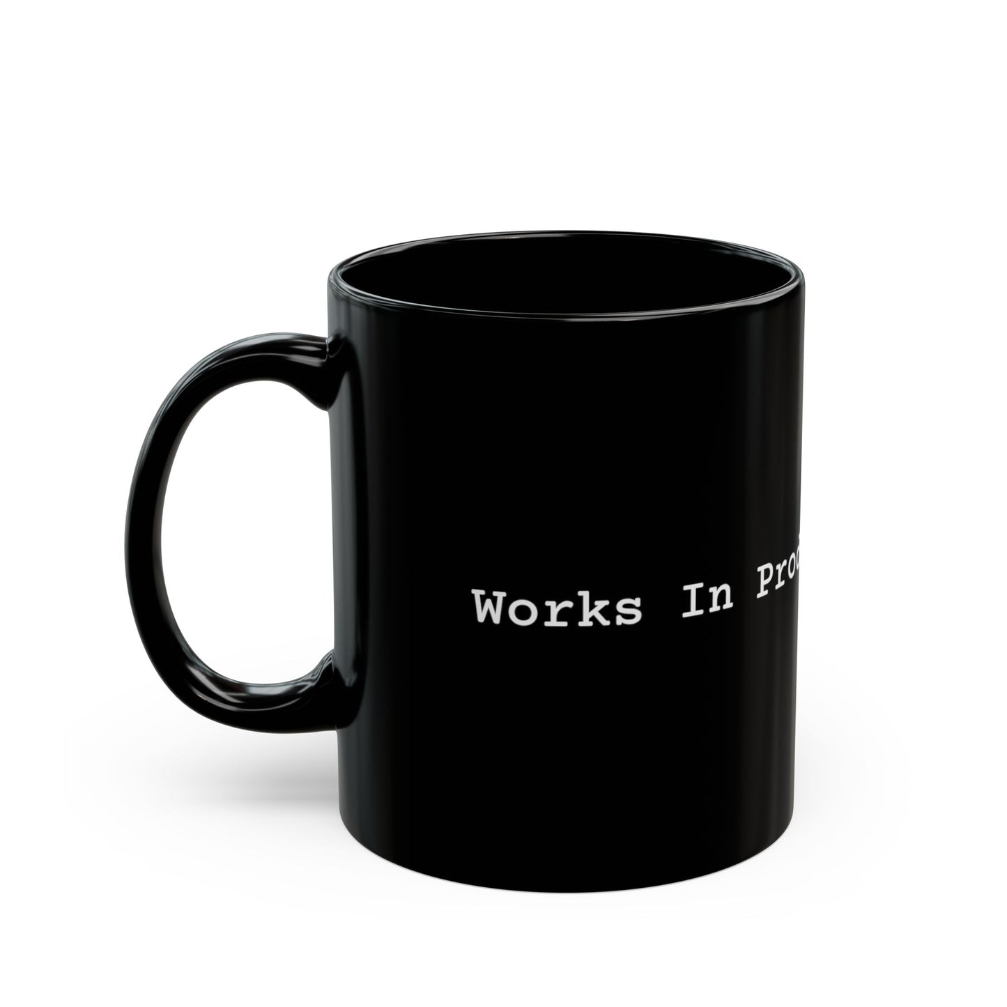Works In Prod Mug (Dark)
